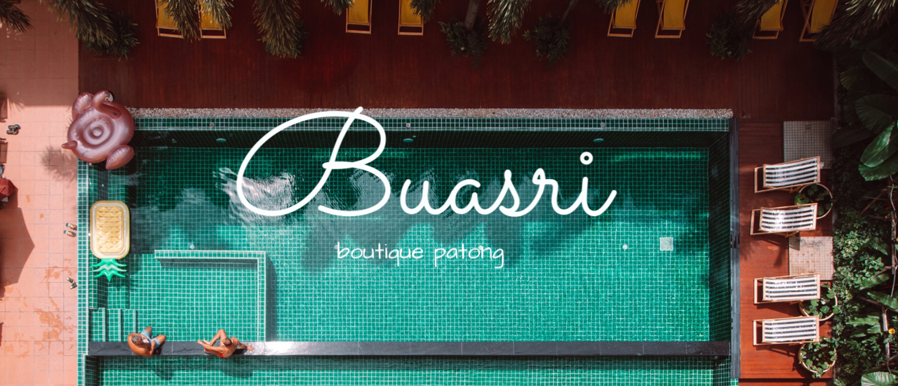 cover Buasri Boutique Patong ที่พักชิคๆ ในภูเก็ต ที่คนชอบถ่ายรูปจะต้องหลงรัก