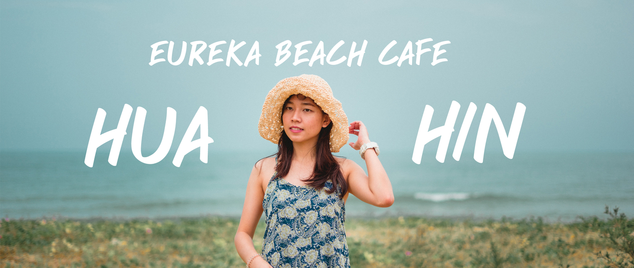 cover รถนอน-คาเฟ่ ดังสุดในย่านหัวหิน l 𝙀𝙪𝙧𝙚𝙠𝙖 𝘽𝙚𝙖𝙘𝙝 𝘾𝙖𝙛𝙚 𝙃𝙪𝙖-𝙃𝙞𝙣