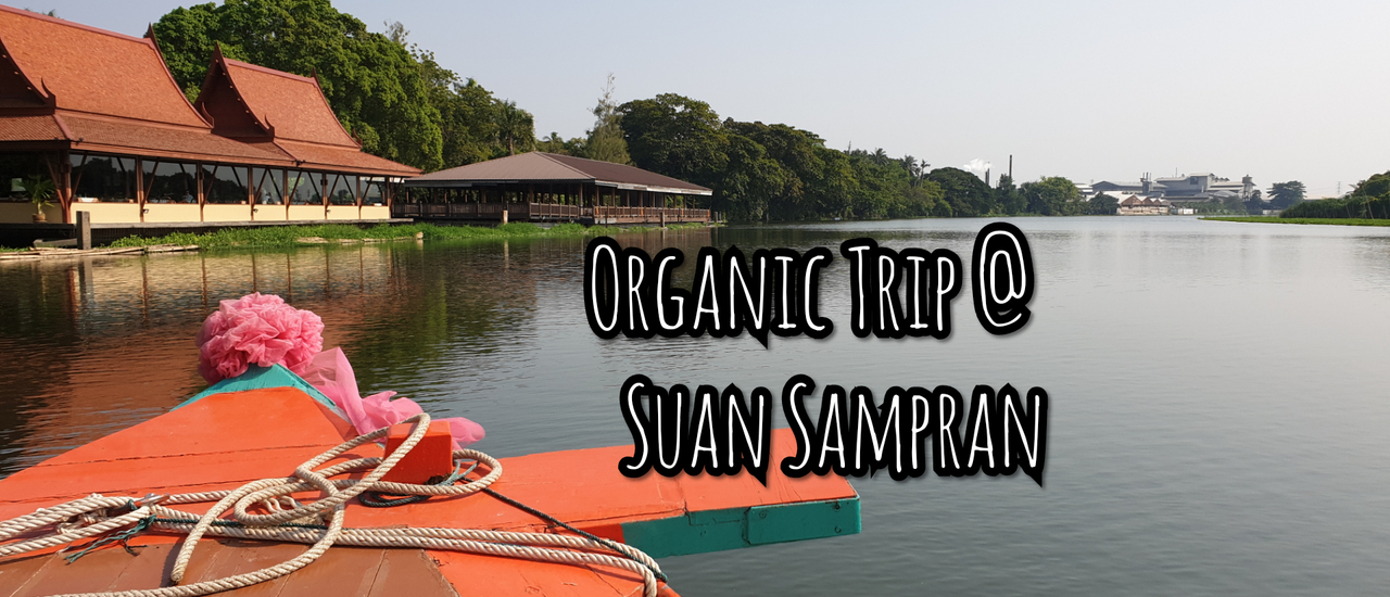 cover Organic day @ Suan Sampran