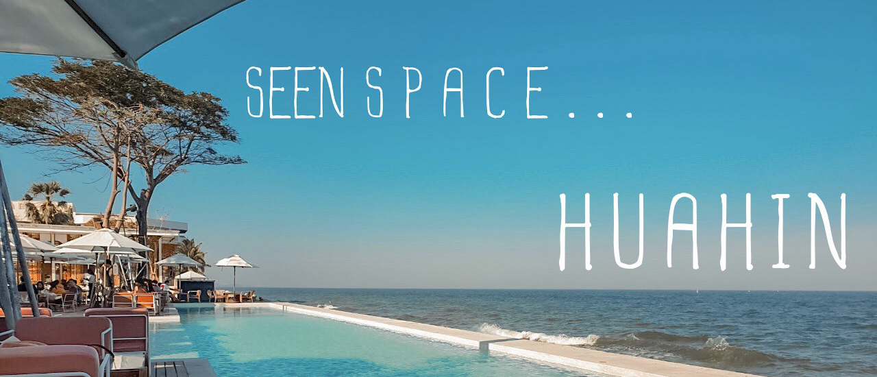 cover "Seen Space Huahin" มันฟินมากแม่ ~~