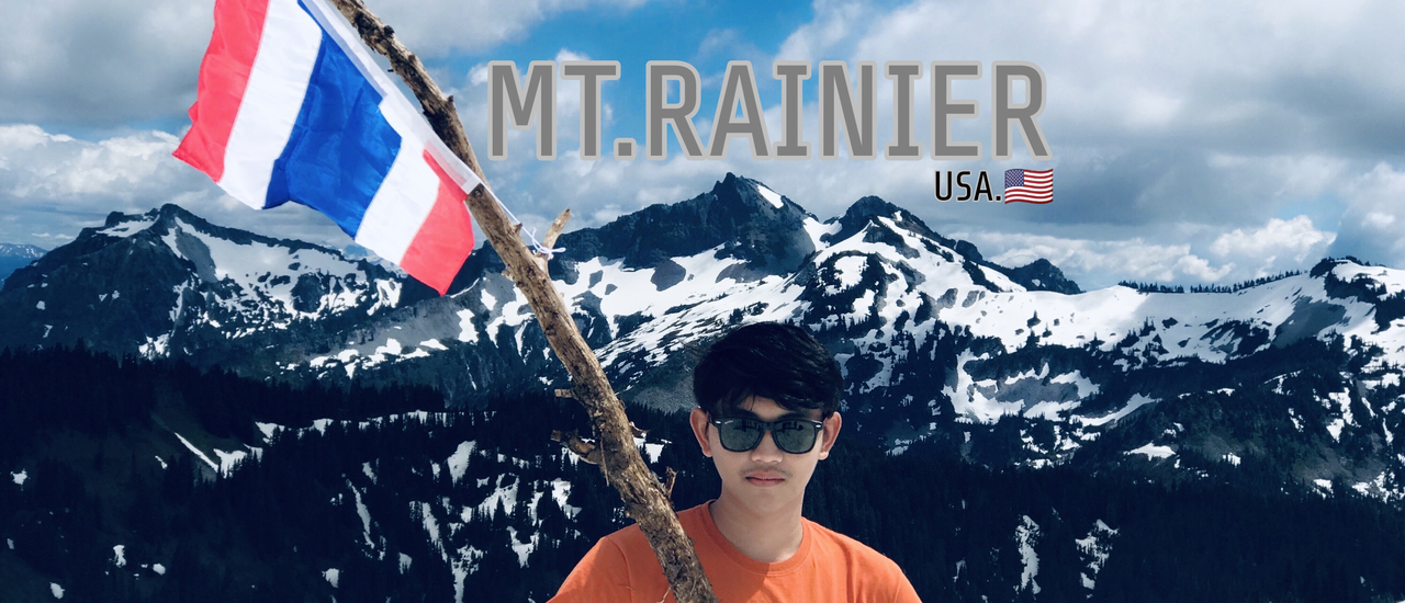 cover วันหยุดของเด็กไทยในอเมริกา กับภูเขาหิมะฤดูร้อน @MT.RAINIER NATIONAL PARK , USA 🇺🇸