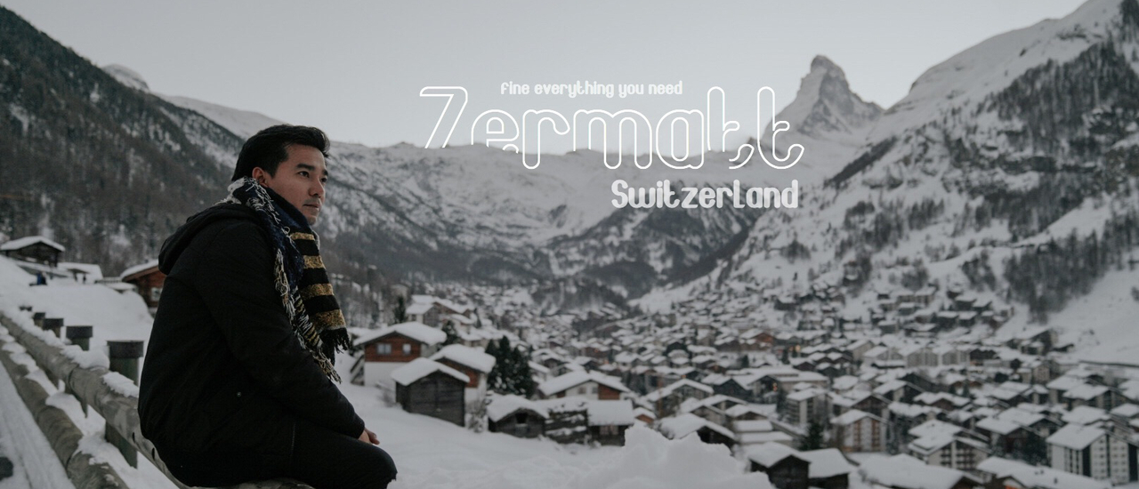 cover ❝ Zermatt ดินแดนในฝันอันแสนสงบ ❞