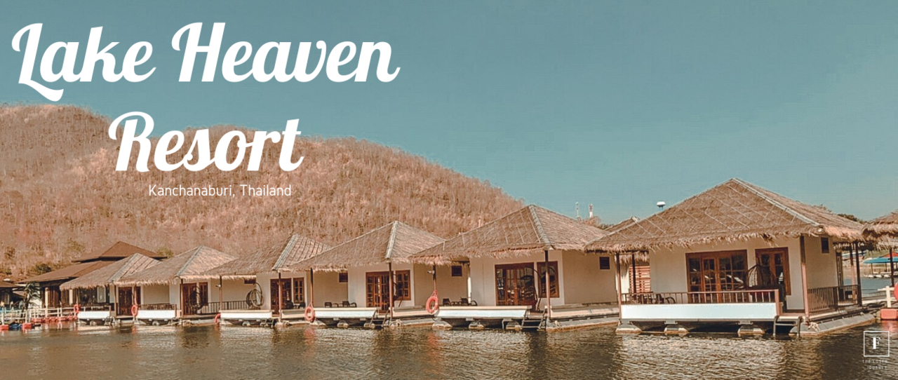 cover สนุกสุดเหวี่ยงกับที่พักกลางน้ำ " Lakeheaven Resort " 🌈