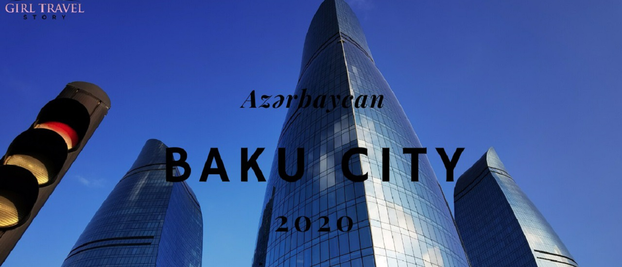 cover รีวิวเมืองบากู ประเทศอาเซอร์ไบจาน