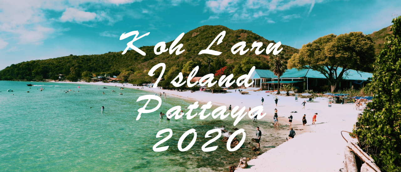 cover Koh Larn Island Pattaya 2020 เกาะล้านและที่พัก✔️