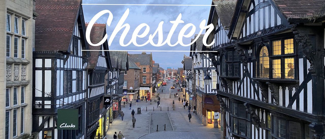 cover Life in Chester, UK การใช้ชีวิตในต่างประเทศครั้งแรกในเมืองเงียบของอังกฤษ