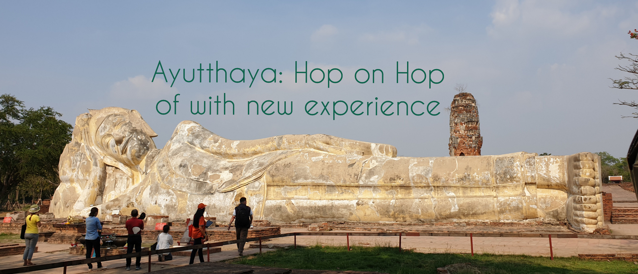 cover Ayutthaya: Hop on Hop of with new experience