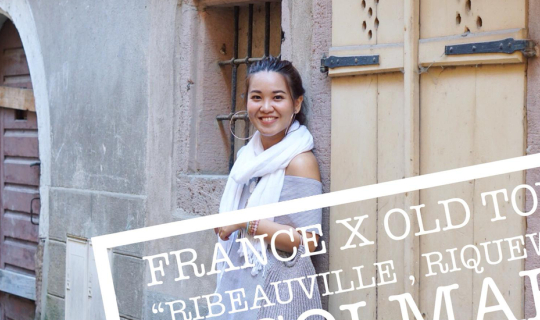 cover อีกเมืองน่ารักสีสีนตอนใต้ฝรั่งเศส France x Old Town  “Ribeauville , Riquewihr & Colmar”