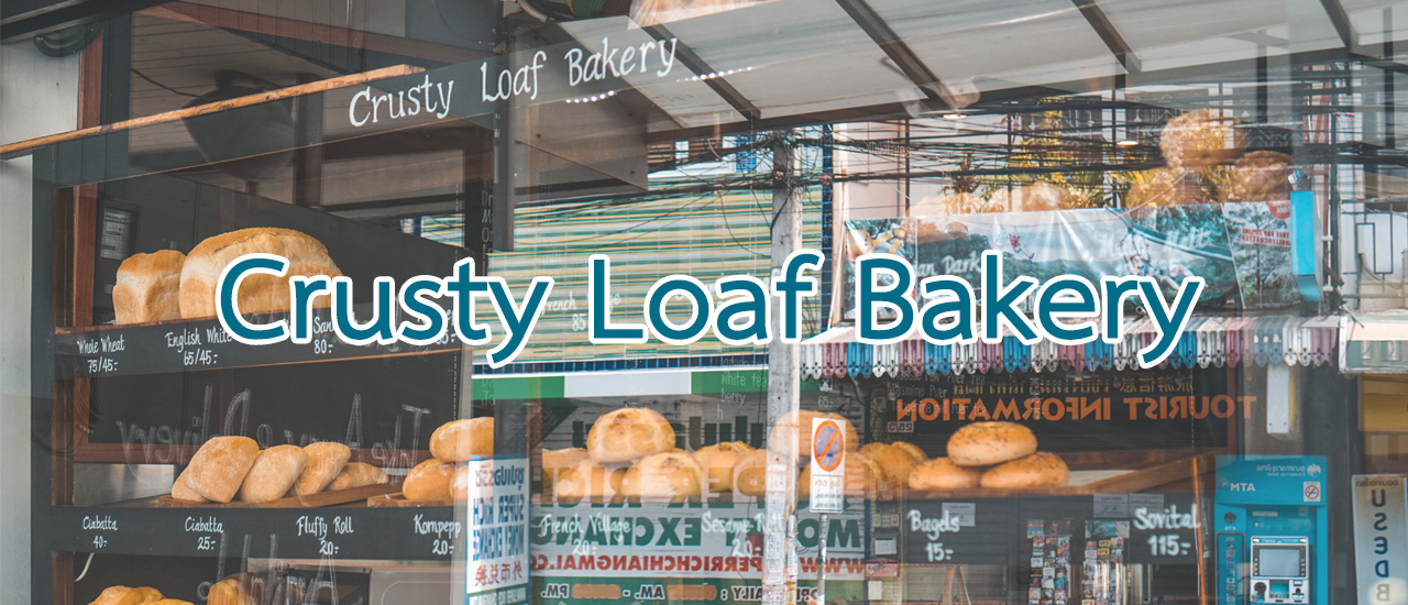 cover Crusty Loaf Bakery ร้านขนมปังโฮมเมด เชียงใหม่