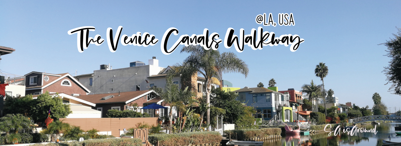 cover เดินชิว เที่ยวเล่นที่ The Venice Canals Walkway