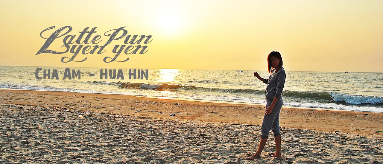 cover A Trip in Hua Hin and Cha-am...Having Fun Eating Seafood, Hunting Chill Bakery Houses, and Staying at Springfield @ Sea Resort & Spa