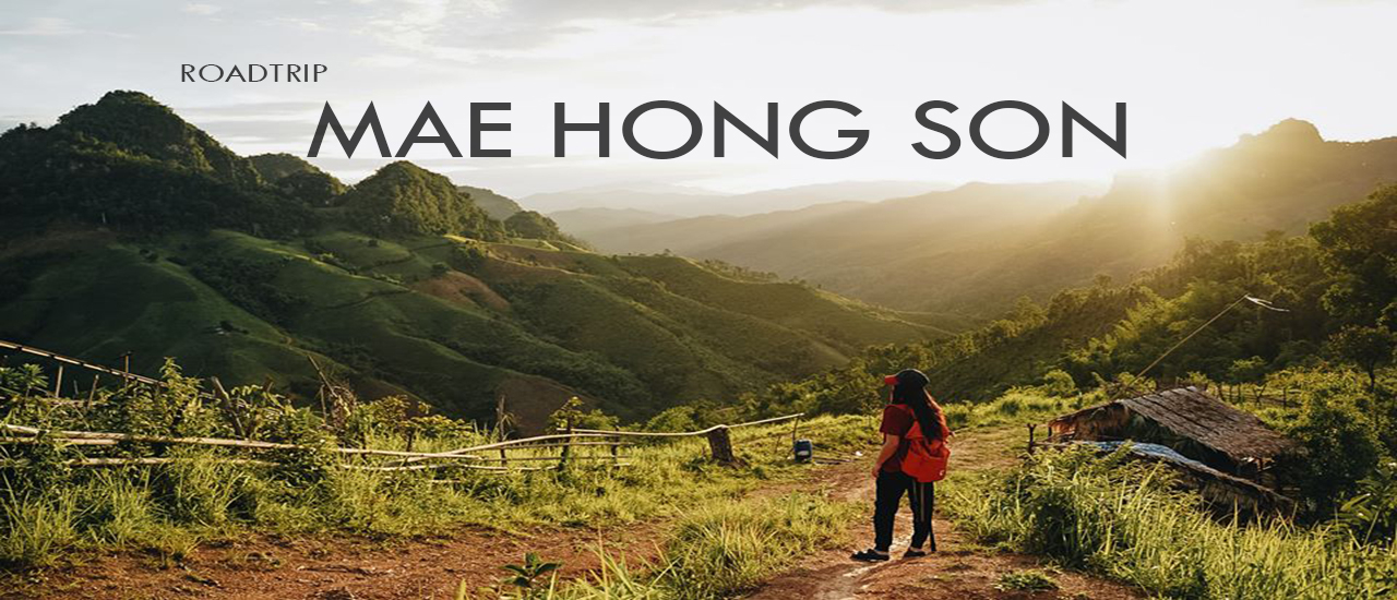 cover รีวิว Roadtrip สุด Unseen เส้นทาง อ.ปาย - อ.ปางมะผ้า จังหวัดแม่ฮ่องสอน สวยแบบนี้พลาดได้ไงเนี้ย