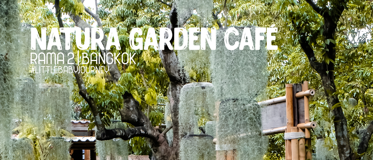 cover คาเฟ่ไม้ไผ่ฟีลป่าสุดแสนจะธรรมชาติ ได้ตั้งตัวอยู่อย่างลึกลับย่านพระราม 2 | Natura Garden Café