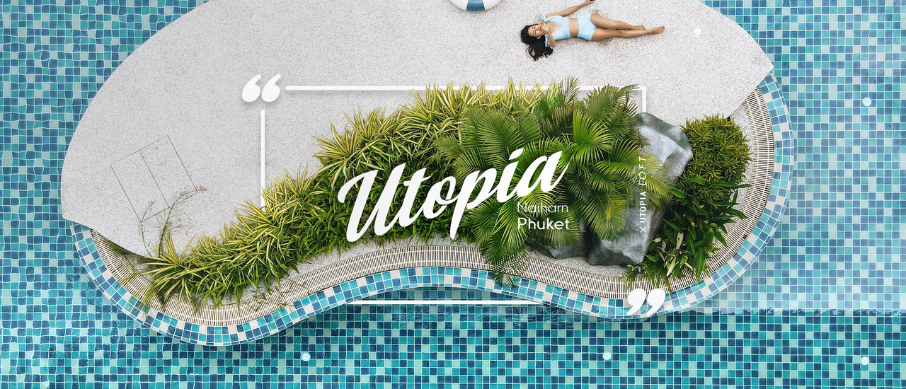 cover 𝙐𝙩𝙤𝙥𝙞𝙖 𝙉𝙖𝙞𝙝𝙖𝙧𝙣 𝙋𝙝𝙪𝙠𝙚𝙩 ✕ โรงแรมเด็ด get ready to travel