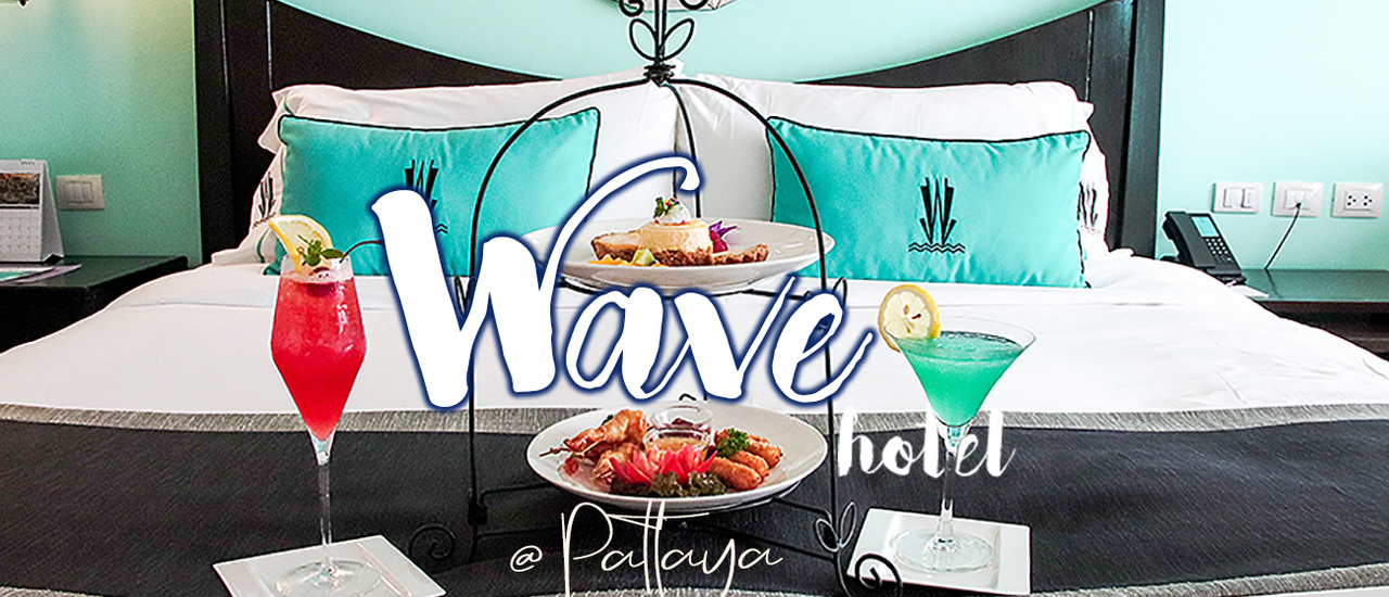 cover Wave Hotel Pattaya บูติกโฮเทล สุดคลาสสิก กลิ่นอายไมอามี่ ริมหาดพัทยา
