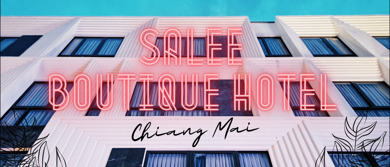 cover เที่ยวเชียงใหม่ นอนชิลล์สไตล์บูทีค ที่ Salee Boutique Hotel