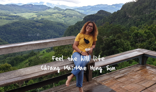 cover Feel the hill life – Chiang Mai to Mae Hong Son