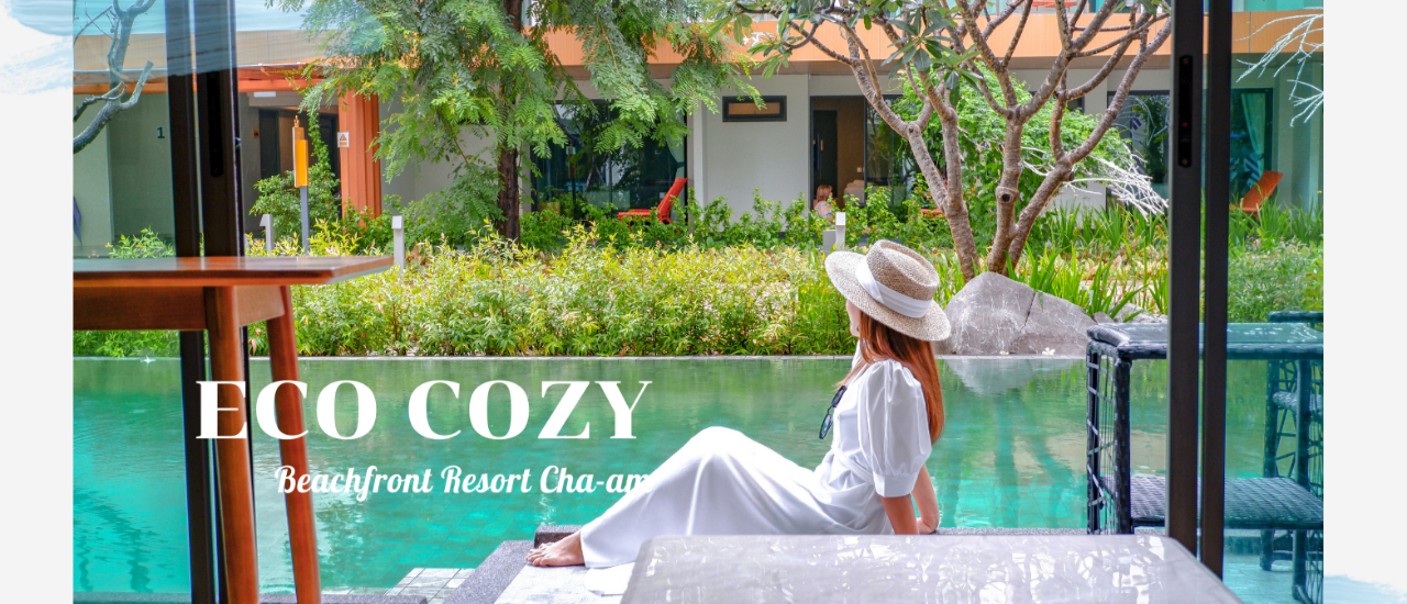 cover ''Eco Cozy Beachfront'' รีสอร์ทเปิดใหม่ ติดทะเลชะอำ พร้อมกิจกรรมเล่น Sup Board สุดมัน