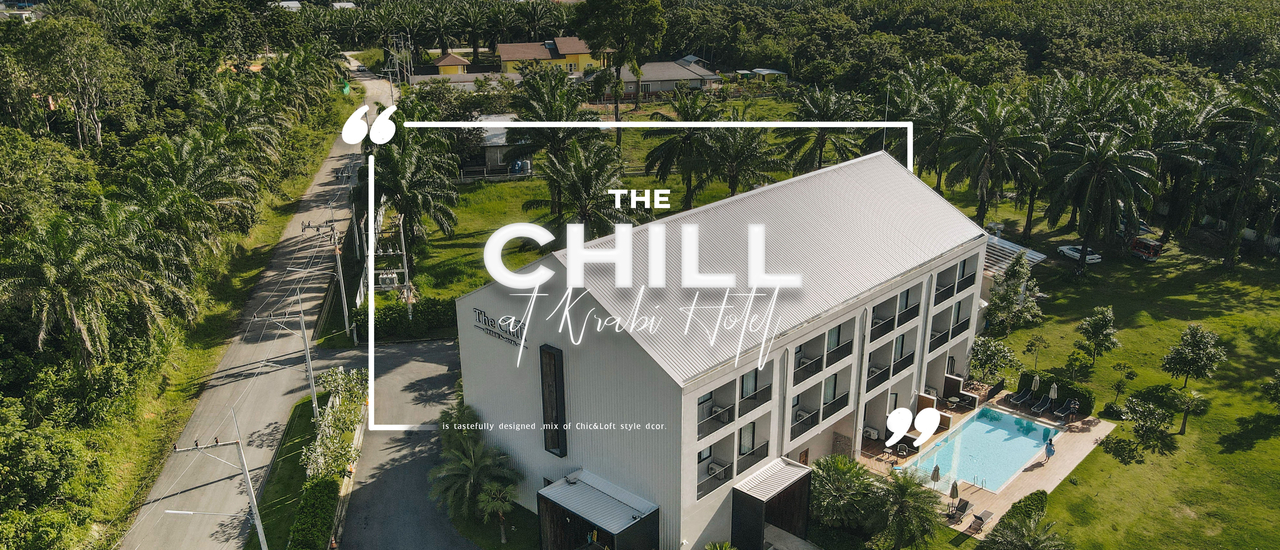 cover 𝙏𝙝𝙚 𝘾𝙝𝙞𝙡𝙡 𝙖𝙩 𝙆𝙧𝙖𝙗𝙞 ✕ สถานที่ท่องเที่ยว กระบี่ ที่มาแล้วต้องแวะไปดูให้ได้