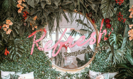 cover 🍍🍹 Refresh.tropical cafe 🍹🍍คาเฟ่ชิคๆ​ สไตล์​บาหลี ใจกลางเมืองภูเก็ต​ 🌴🌴