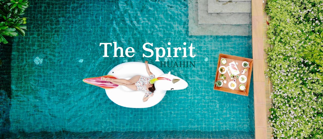 cover เที่ยวเมืองไทยเหมือนไปเมืองนอก กิน นอน Pool Villa หัวหินแต่ได้ฟิวเขาใหญ่ ที่ The Spirit Huahin