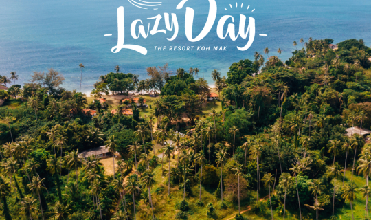 cover Lazy Day เกาะหมาก ที่พักโคตรชิล ฟิลทะเลตะวันออก