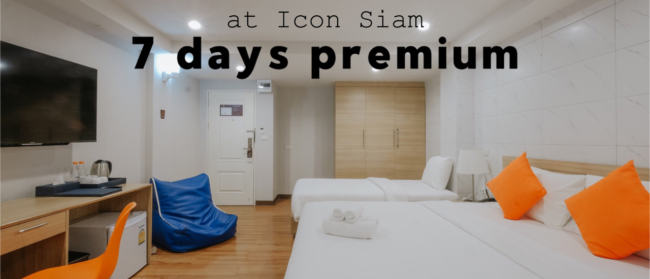 cover เที่ยววงเวียนใหญ่ พักกับ 7 Days Premium at Iconsiam Station