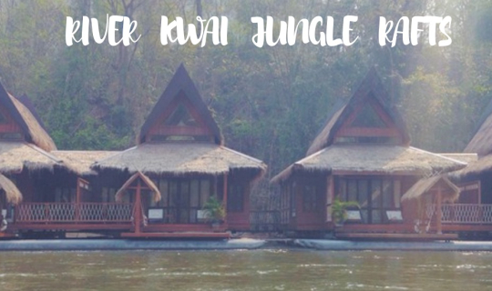 cover แบ่งปันความฟิน 2 วัน 1 คืน ใกล้ชิดธรรมชาติริมแม่น้ำกลางเขา ที่ River Kwai Jungle Rafts!