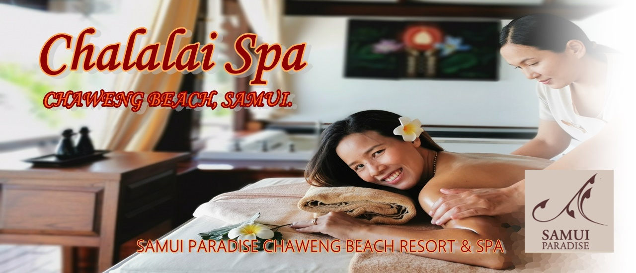 cover Chalalai Spa, CHAWENG BEACH, SAMUI :: ชลาลัย สปา หาดเฉวง เกาะสมุย สปาริมหาด วิวทะเล หาดเฉวง