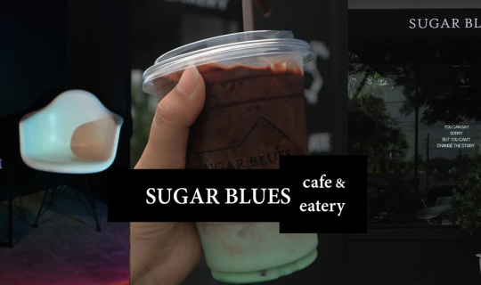 Cover Sugar Blues คาเฟ่เปิดใหม่ กับการคุมโทนสีดำสุดเท่ | คาเฟ่ทวีวัฒนา...