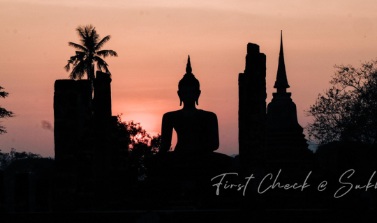 Cover เ ที่ ย ว ท ริ ป  :  F i r s t C h e c k @ สุ โ ข ทั ย...