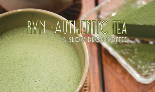 cover RYN - AUTHENTIC TEA & SLOW DROP COFFEE