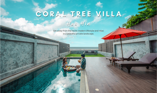 cover รีวิว  Coral Tree Villa Hua Hin (คอรัลทรีวิลล่า หัวหิน) พักพูลวิลล่าสุดชิลล์ ริมทะเลหัวหิน