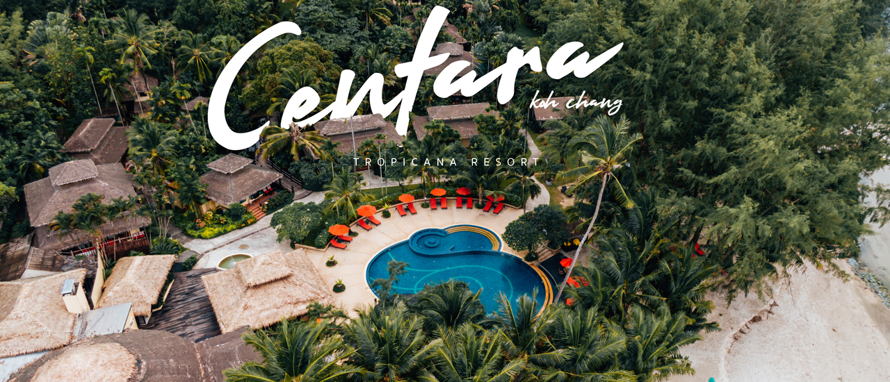 cover Centara Koh Chang ความงามสุดขอบทะเลตะวันตก