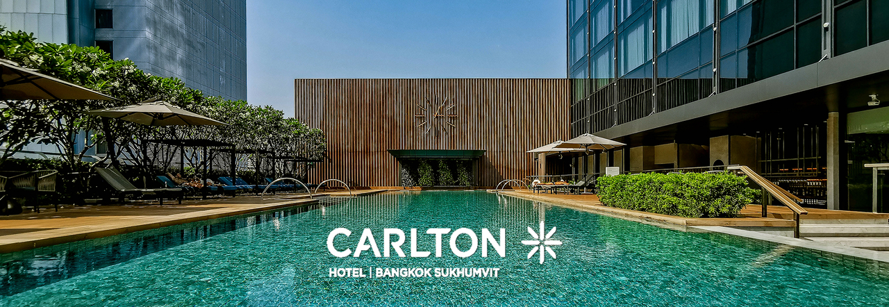 cover Carlton Hotel : เปิดใหม่ใจกลางสุขุมวิท