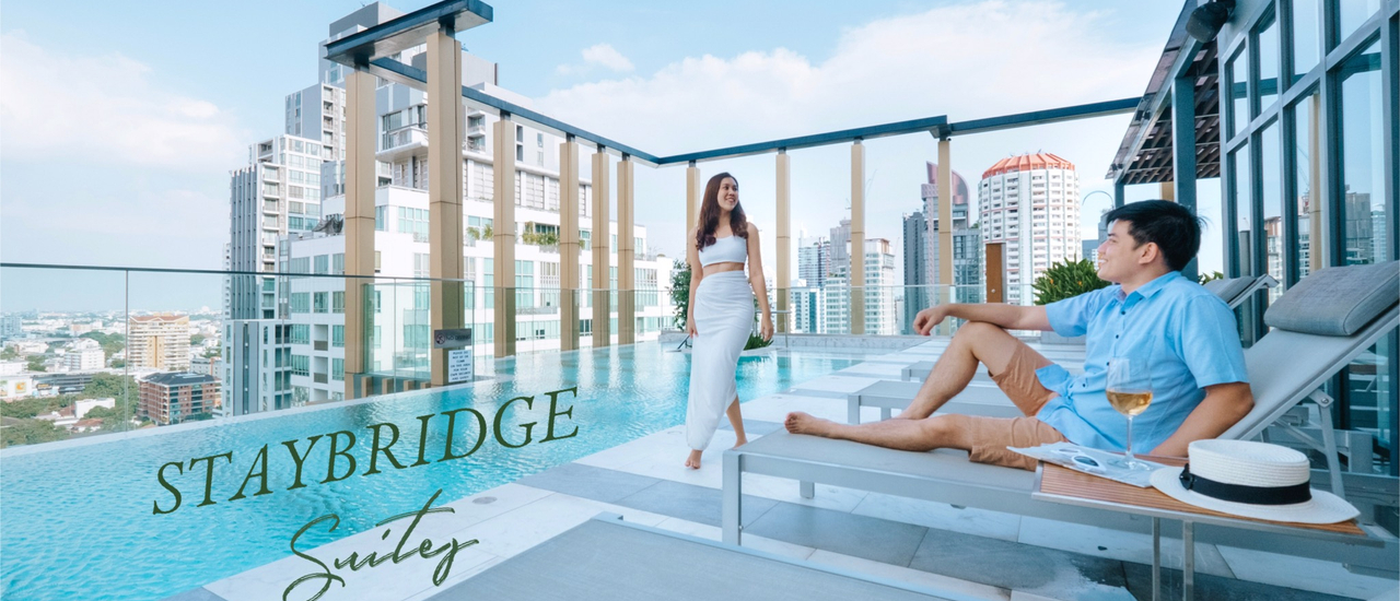 cover มานอนพักผ่อนสไตล์ Staycation กันที่โรงแรมใหม่ ใจกลางทองหล่อ กับโรงแรม Staybridge Suites Bangkok Thonglor