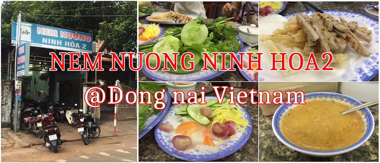 cover NEM NUONG NINH HOA2 @Dong nai Vietnam