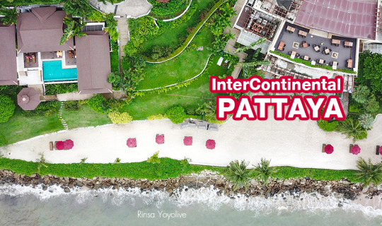 cover พักห้าดาวในราคาสุดว้าว  interContinental Pattaya Resort