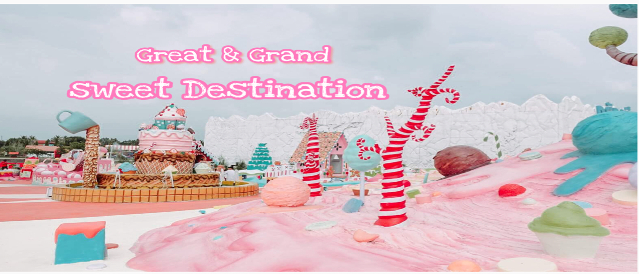 cover ดินแดนขนมหวานสุดน่ารัก Great & Grand Sweet Destination
