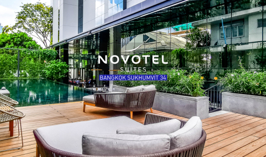 cover Novotel Suites Bangkok Sukhumvit 34 : Novotel Suites แห่งแรกของประเทศไทย กับห้องพักในรูปแบบ Service Apartment