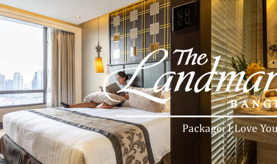 cover The Landmark Bangkok Hotel Sukhumvit กับ Package I Love You 3000