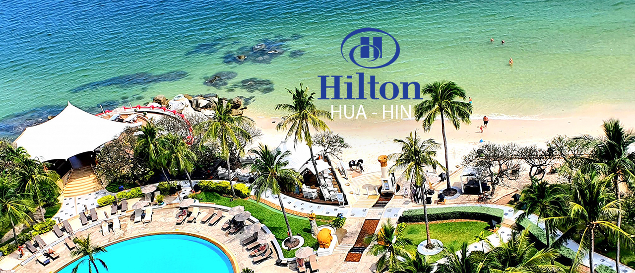cover ฮิลตัน หัวหิน รีสอร์ท แอนด์ สปา ติดหาด ทะเลสวย ครบจบที่เดียว