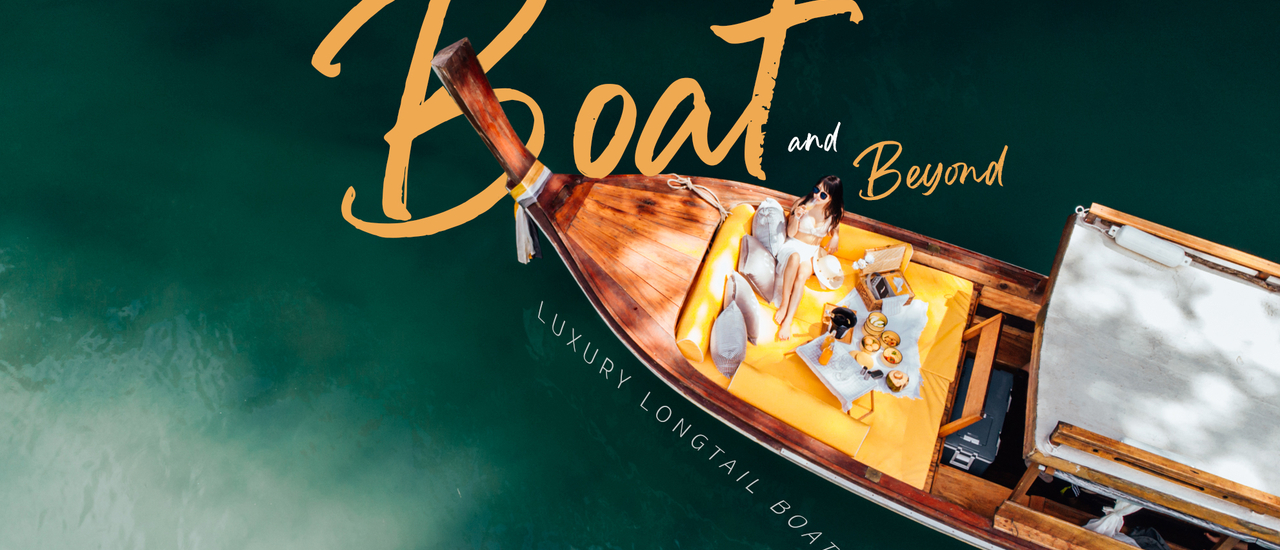 cover Boat and Beyond เรือสุดหรูที่กระบี่ นาทีนี้พลาดไม่ได้!!