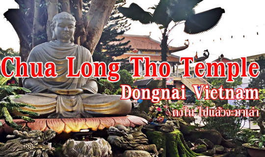 cover Chua Long Tho Temple Dongnai Vietnam