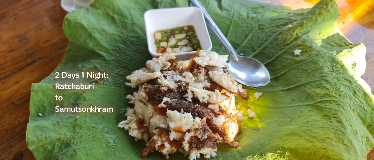 cover 2 Days 1 Night: Ratchaburi-Samut Songkhram