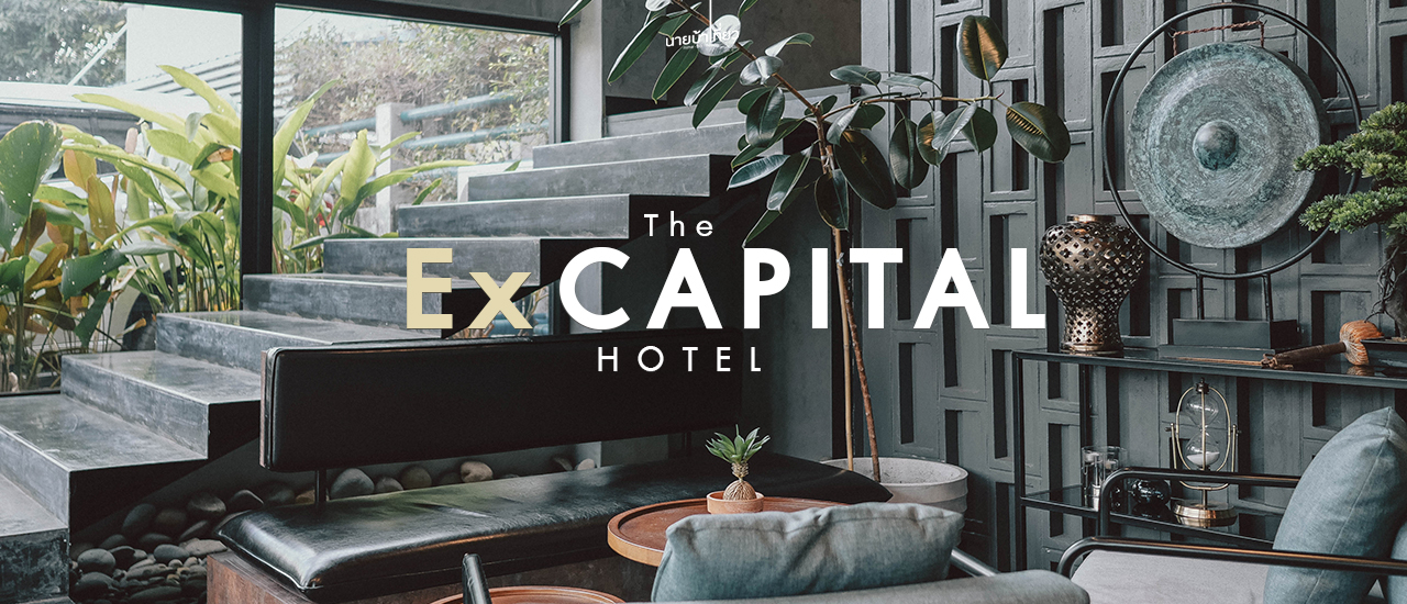 cover ✨ The Ex Capital Hotel ✨ เปลี่ยนบรรยายกาศ Staycation ที่ รร Loft ย่านฝั่งธน