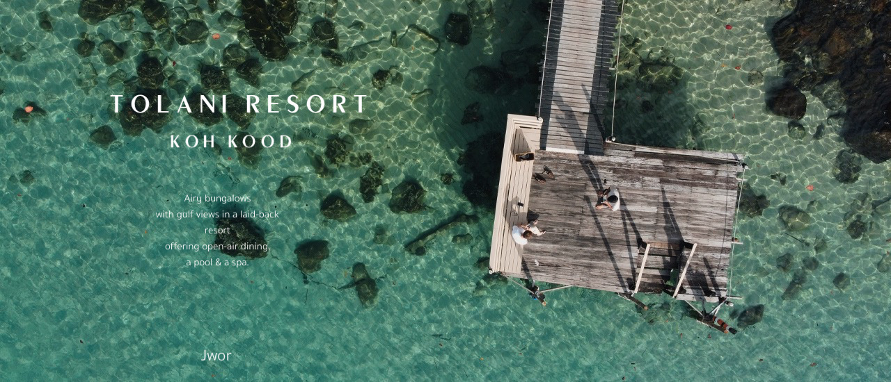 cover TOLANI RESORT KOH KOOD : ทูลานี รีสอร์ท เกาะกูด รีสอร์ทสไตล์โพลีเนเซียน