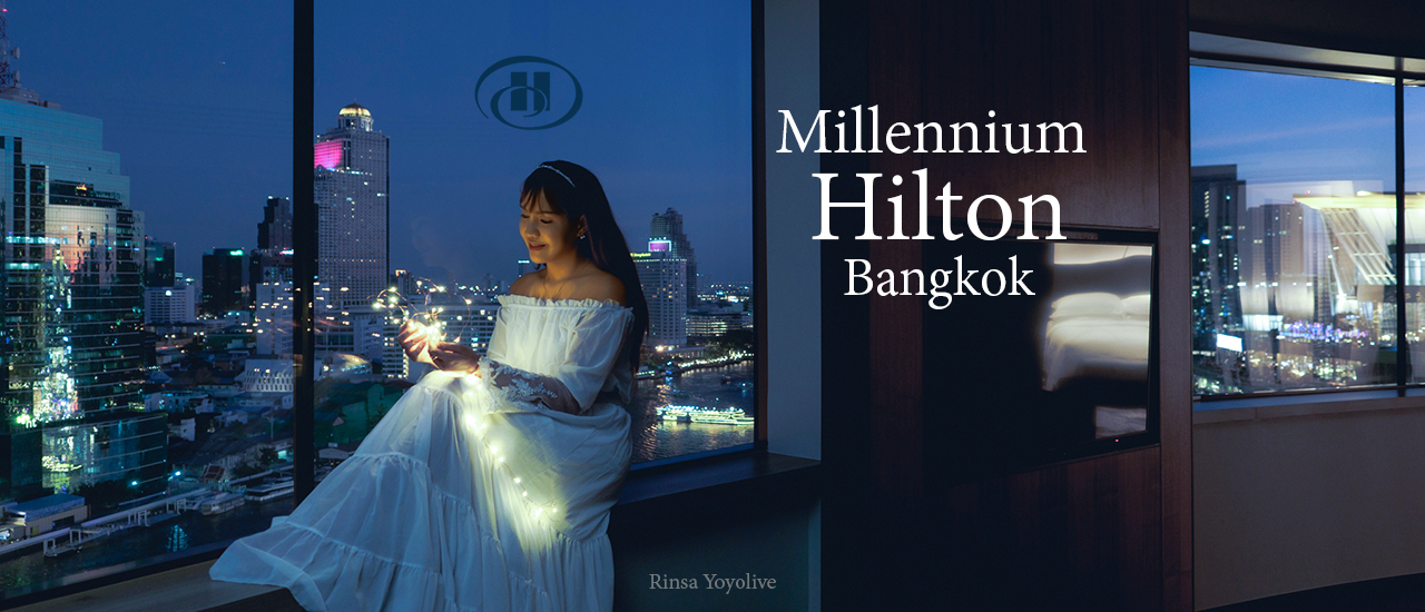 cover Millennium Hilton Bangkok นอนหรู 5 ดาว ชมวิวเจ้าพระยาสวยเต็มตา !