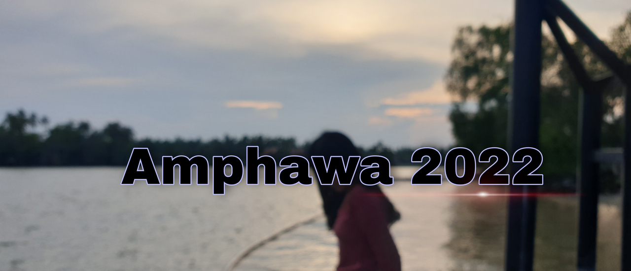 cover อัมพวา 2022 ไปไหนดีนะ?? คนละ 1,000 บาท กิน เที่ยว นอน ครบเลย