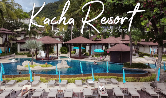 cover (รีวิวที่พัก) Kacha Resort คชา รีสอร์ท & สปา เกาะช้าง